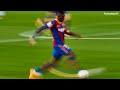 Ousmane dembele crazy speed show