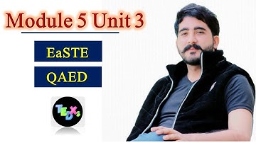 Module 5 Unit 3 | EaSTE Module 5 Unit 3 | QAED | QAED Trainings | TEDxs Guides