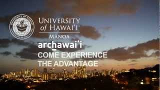 The Archawaii Advantage