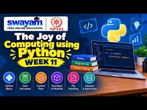 The Joy of Computing using Python Week 11 Assignment Answers 2026 | NPTEL July 2026 NPTEL Assignment