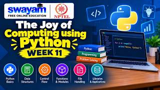The Joy of Computing using Python Week 11 Assignment Answers 2026 | NPTEL July 2026 NPTEL Assignment