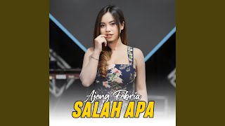 Download lagu Salah Apa
