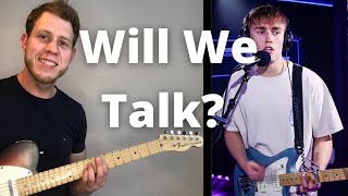 How to Play Will We Talk by Sam Fender