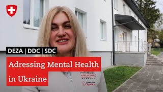 Adressing Mental Health in Ukraine