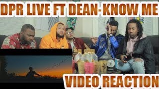 DPR LIVE - KNOW ME (FT. DEAN) OFFICIAL M/V REACTION/REVIEW