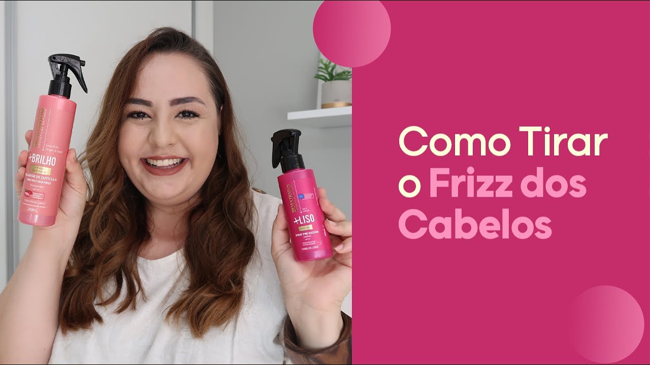 Como Tirar o Frizz dos Cabelos - YouTube