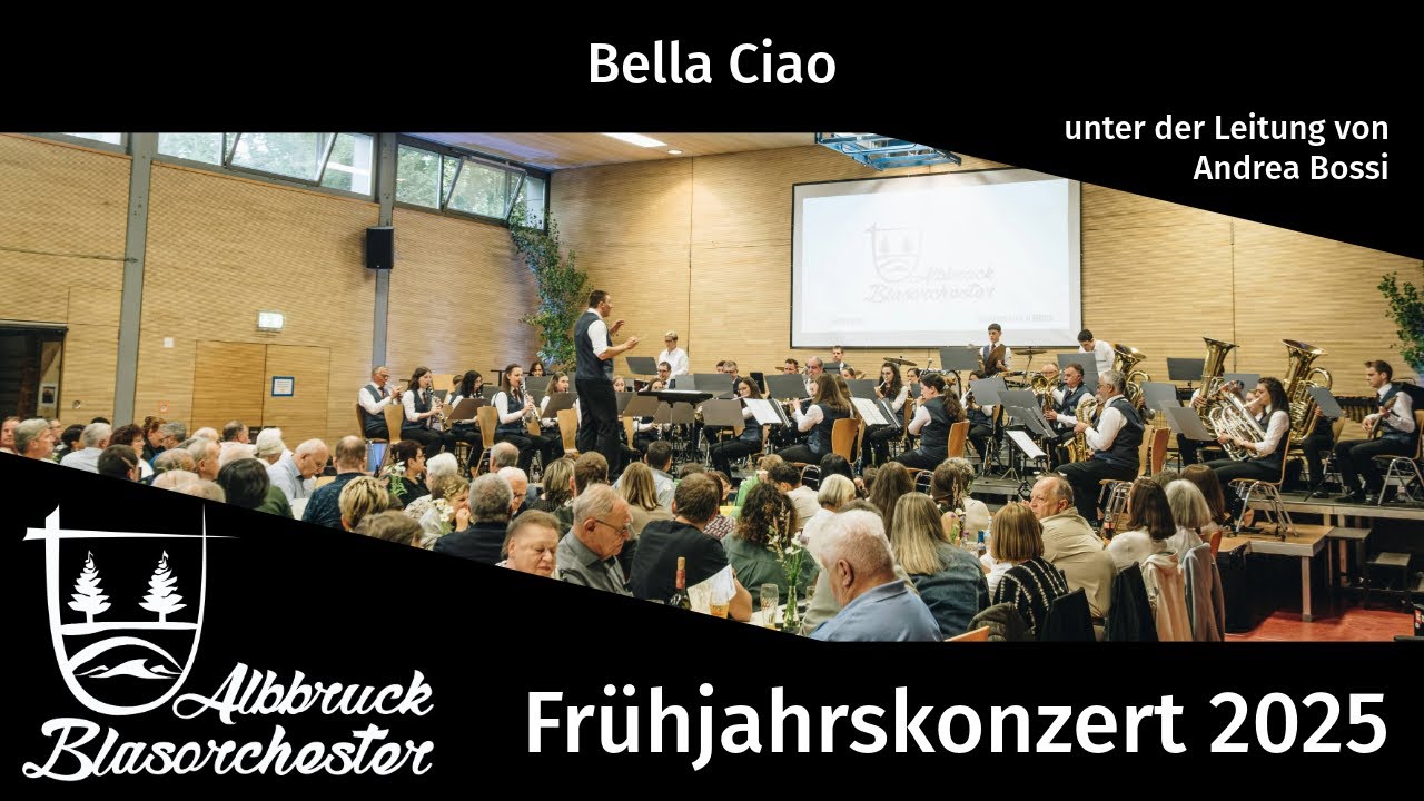 Bella Ciao - arr. Henk Ummels - Frühjahrskonzert 2025 - Blasorchester Albbruck