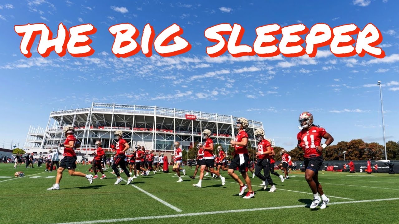 The No. 1 49ers Training Camp Sleeper 