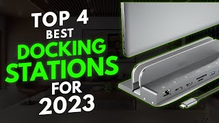 top 4 best docking stations in 2023! which one's the new #1?