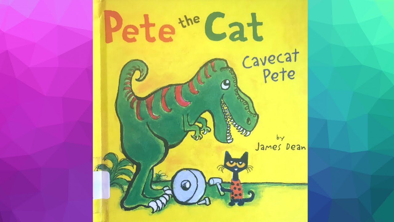 Pete The Cat, Cavecat Pete, Children's Story Read Aloud - YouTube