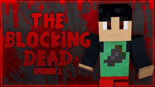 Minecraft: The Blocking Dead (New Hypixel Mini-Game) Episode 1 - The Walking Dead in Minecraft!
