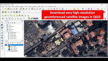 Download very high resolution georeferenced satellite images in QGIS