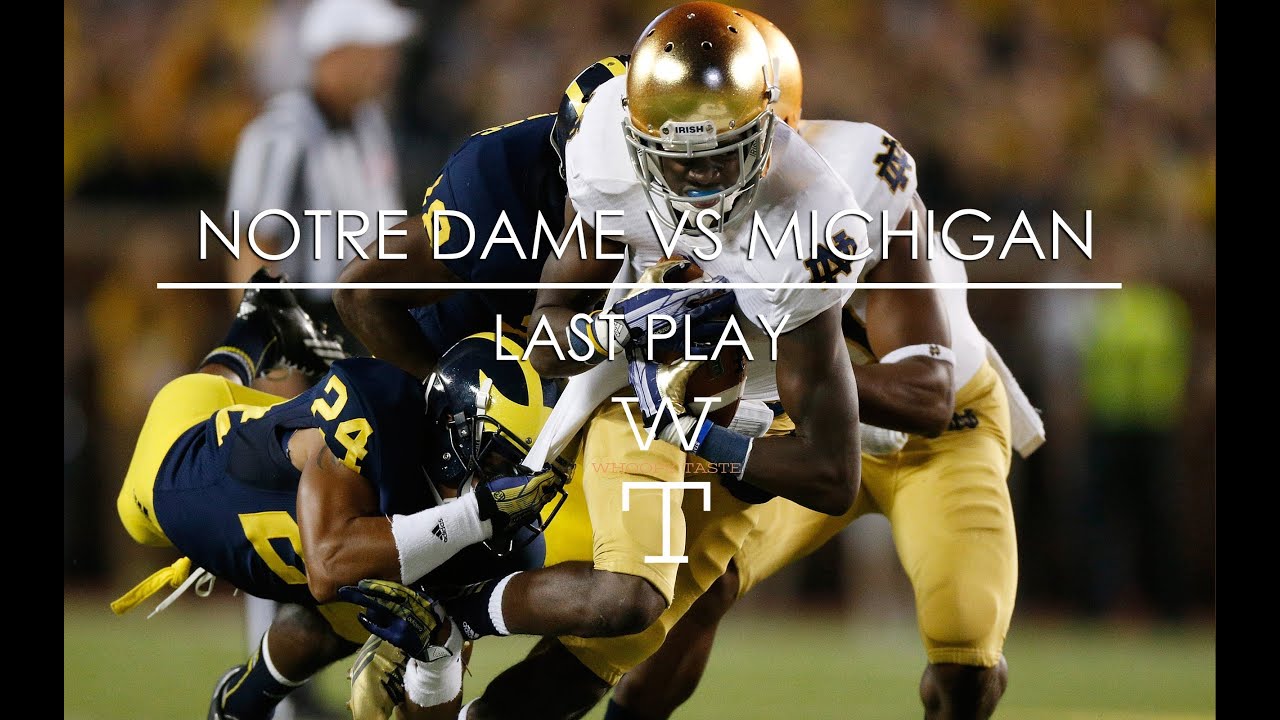 Notre Dame vs Michigan YouTube