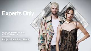 Experts Only Radio #053 - SOFI TUKKER Takeover