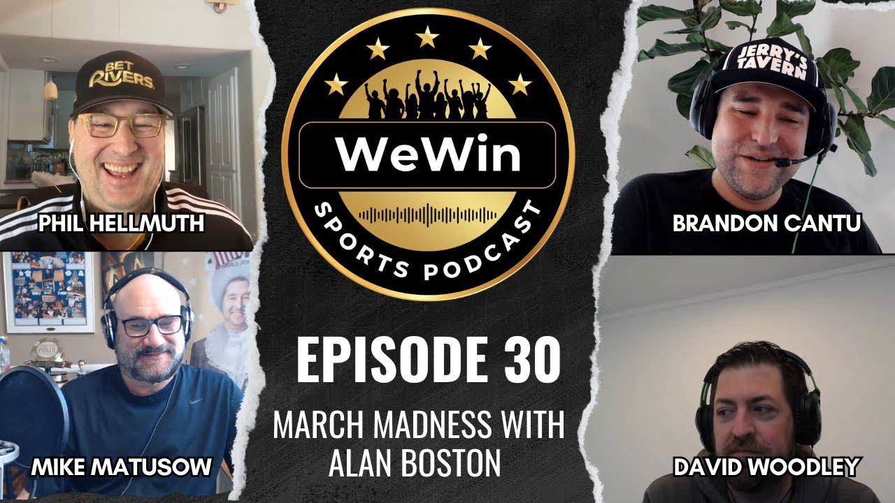 WeWin Sports Podcast Episode 30: March Madness with Alan Boston - YouTube