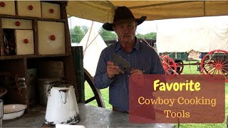 Favorite Cowboy Cooking Tools