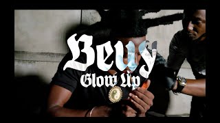 BEUY - GLOW UP ( OFFICIAL VIDEO ) #2023