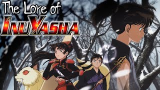 The Lore & Recap of Inuyasha Part 2
