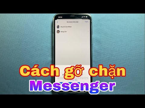 Cách gỡ chặn Messenger. Cách bỏ chặn Messenger 2023 mới nhất