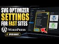 How to install SVG optimizer settings for fast brand websites - Detailed Guide
