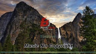 Download Lagu Positive - Musik Bebas Hak Cipta | No Copyright Music #16 MP3