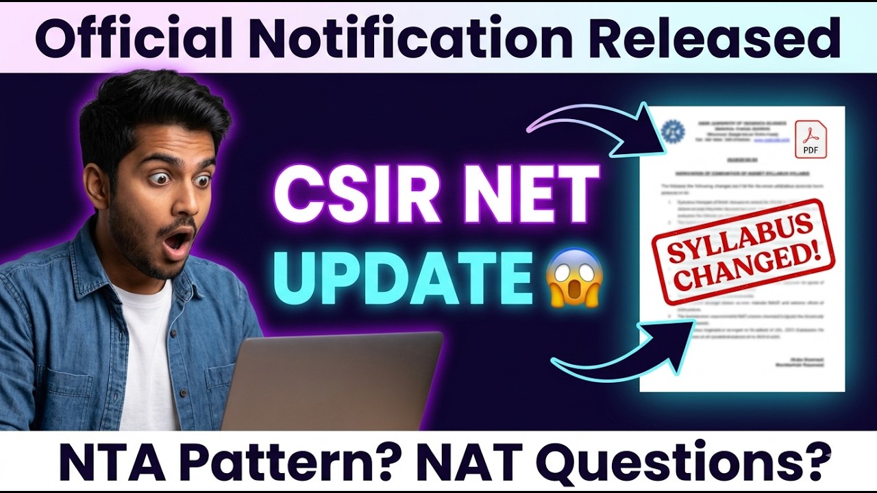CSIR NET 2026 Syllabus Changed? 😱 Full Update + Student Action Guide ...