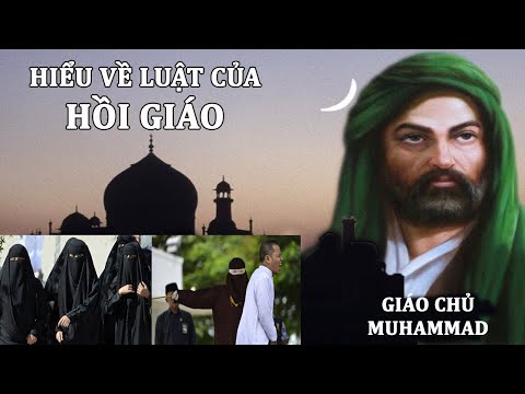 Video LUẬT HỒI GIÁO LÀ GÌ ? HIỂU VỀ HỆ THỐNG LUẬT HỒI GIÁO - youtube