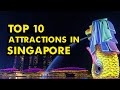 Top 10 attractions in singapore  scott and yanling
