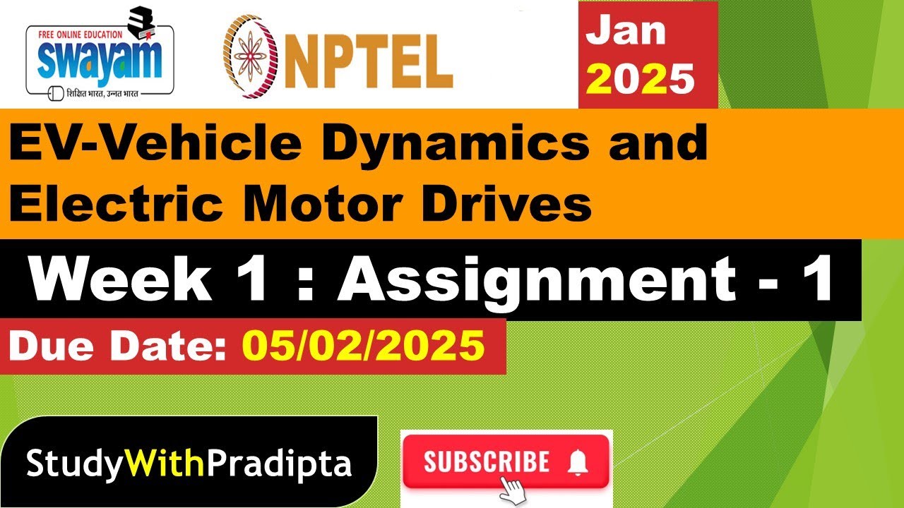 NPTEL EV - Vehicle Dynamics and Electric Motor Drives Week 1 Answers ...