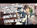 M4a clumsy boyfriend accidentally admits he is a federal agent roleplayasmrfunny