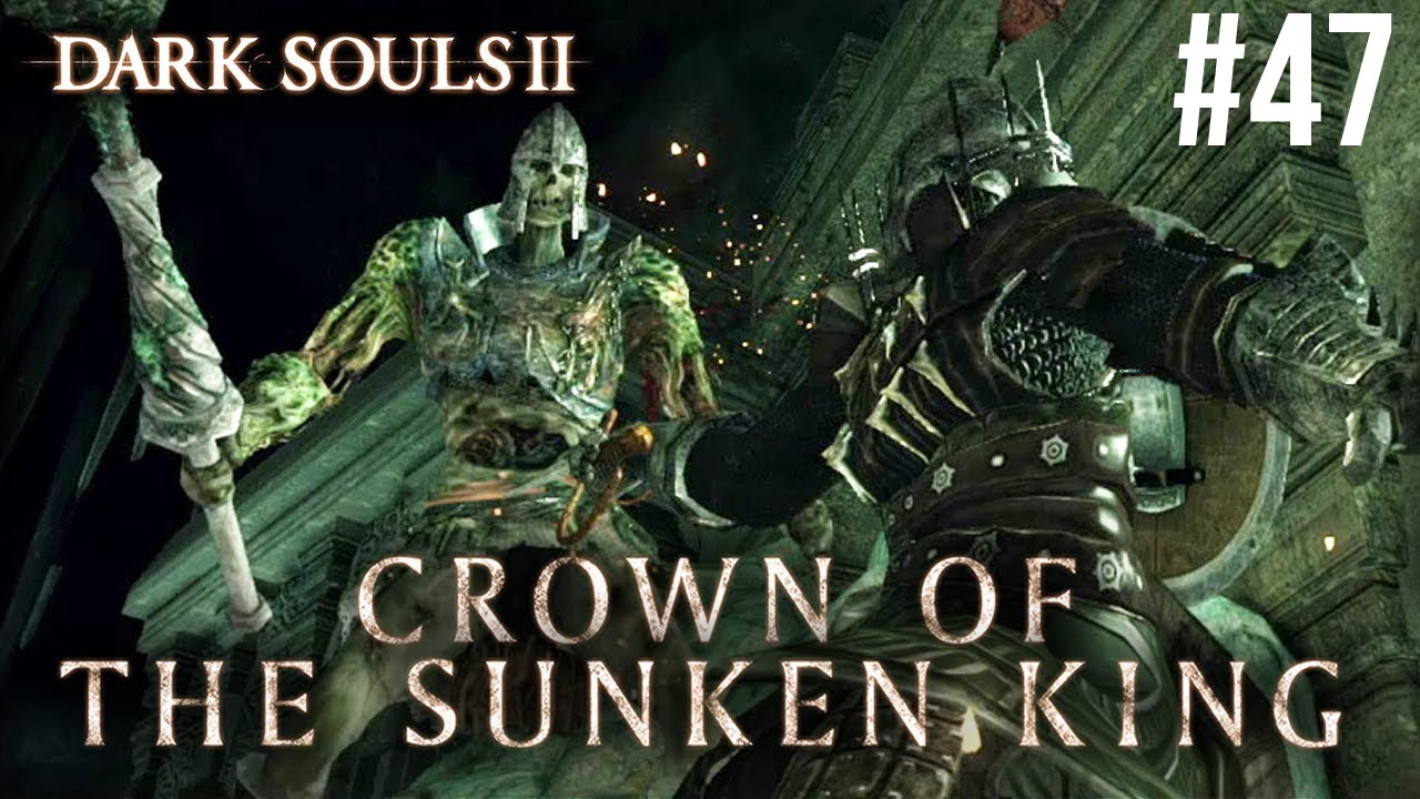Dark Souls 2 Four Crowns