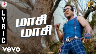 Aadhavan - Maasi Maasi Tamil Lyric Video | Suriya, Nayanthara | Harris Jayaraj Resimi