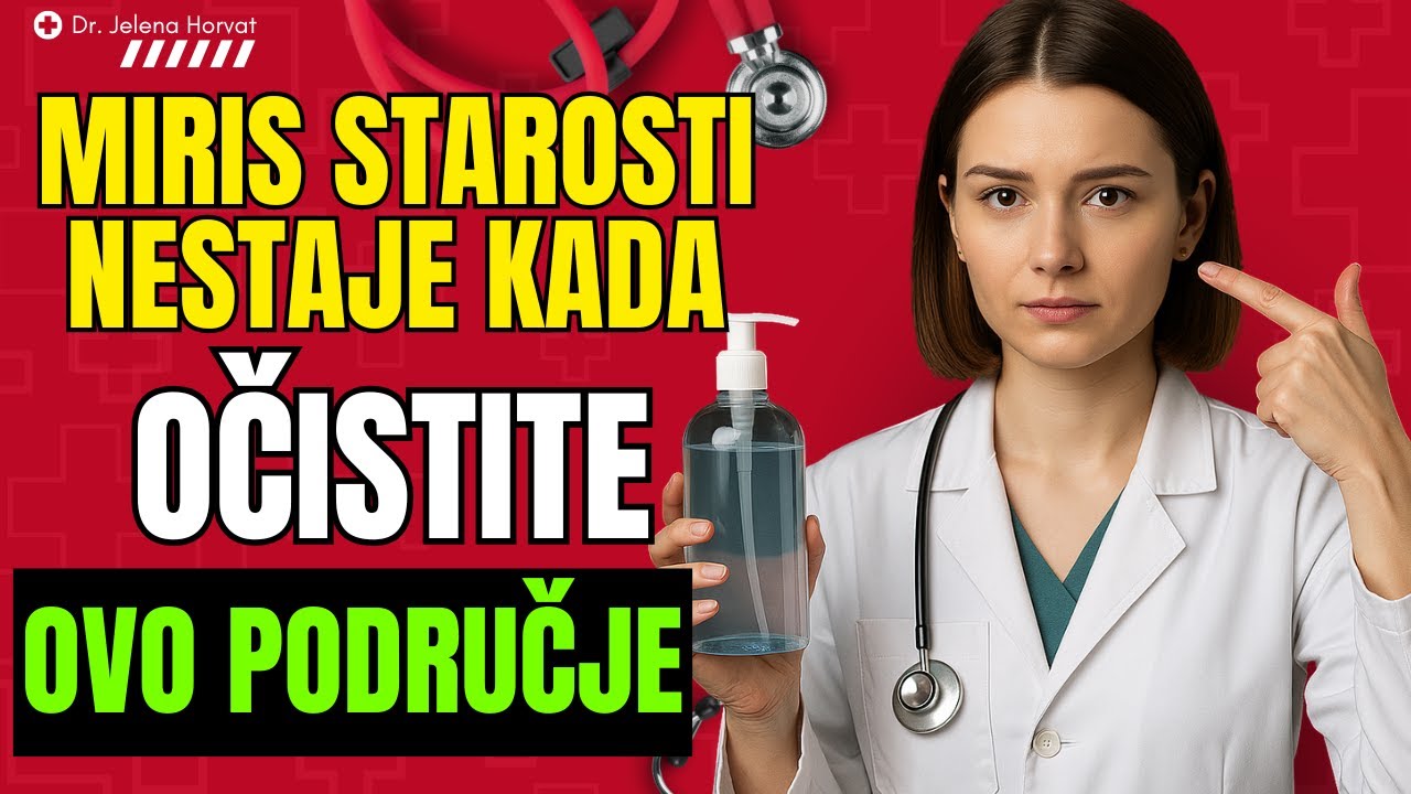 PAŽNJA, STARI: Neugodan miris kod starijih osoba? Dobro operite OVO PODRUČJE | Dr. Jelena Horvat