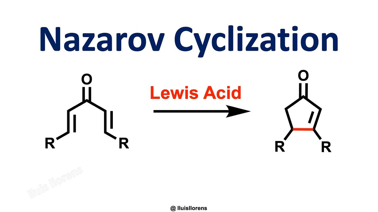 Nazarov Cyclization