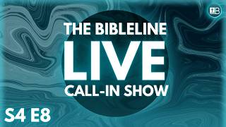 BibleLine LIVE - Season 4 Episode 8