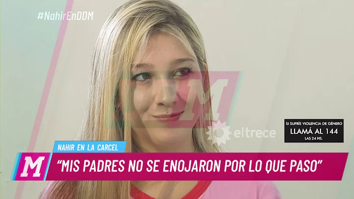Nahir Galarza: "Por mi pap hara cualquier cosa, ha...