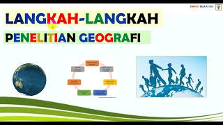 Geo X. 51. Langkah-langkah Penelitian Geografi.