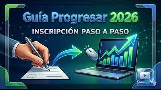Guía 👉 PROGRESAR 2026: Cómo Inscribirte | Solicitar Paso a Paso 📝