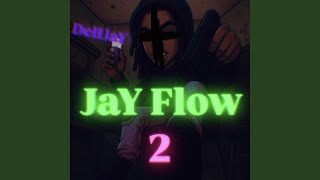 JaY Flow 2