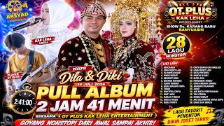 DANGDUT PULL ALBUM 28 LAGU NONSTOP - 2 JAM 42 MEMNIT BERSAMA OT PLUS KAK LEHA SHOW BANYUASIN SUMSEL