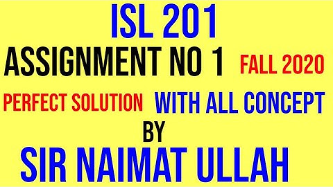 ISL201|assignment no 1 solution 2020|ISL 201|assignment 1|Qualities of prophet Muhammad PBUH|Vu.