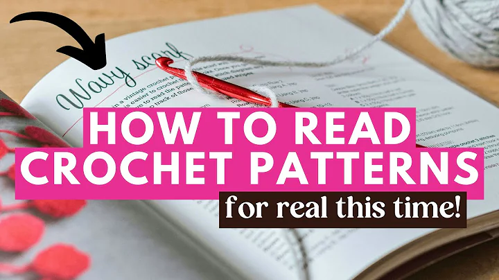 Master Crochet Pattern Reading RIGHT NOW! [How to Read Crochet Patterns FOR BEGINNERS]
