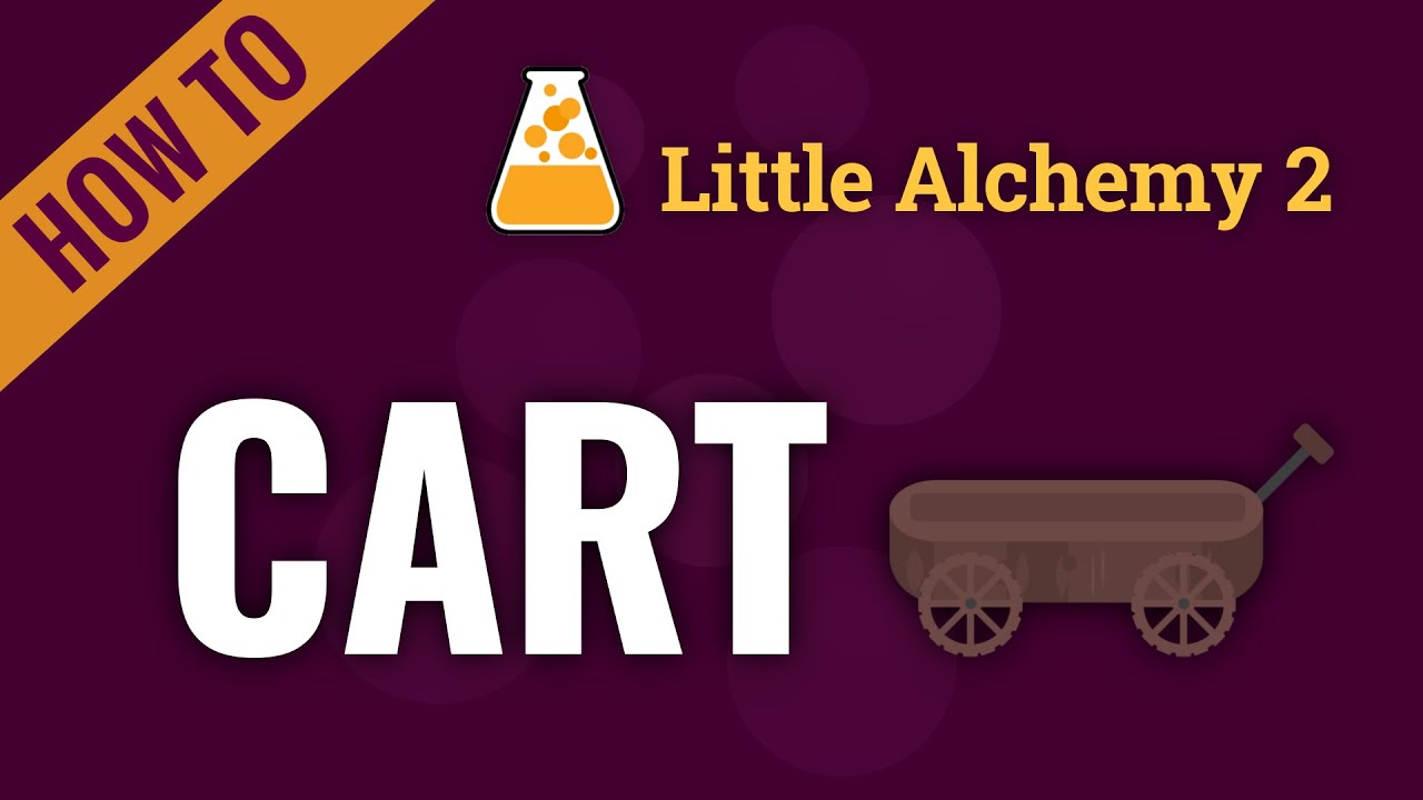 How to make CART in Little Alchemy 2 YouTube