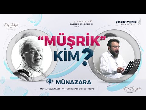 Edip Yüksel & Murat Gezenler MÜNAZARASI | Twitter Spaces