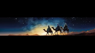 Feast of the Epiphany, Jan. 4