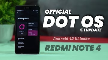 Android 12 Feel on Dot OS 5.1 | Official Dot OS 5.1 for Redmi Note 4 | Best Performance and Ui