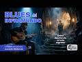 🎸El Blues del amor eterno — Una travesía sonora ▪ Leonardo Maldonado