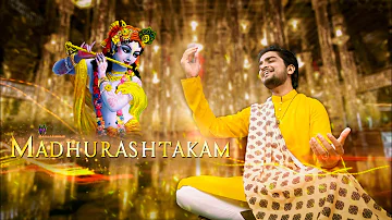 Agam - Madhurashtakam | Adharam Madhuram | Krishna Janmashtami | POPULAR NEW KRISHNA BHAJAN