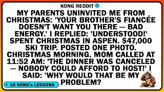MY PARENTS UNINVITED ME FROM CHRISTMAS： 'YOUR BROTHER'S FIANCÉE DOESN'T WANT YOU THERE — BAD ENE