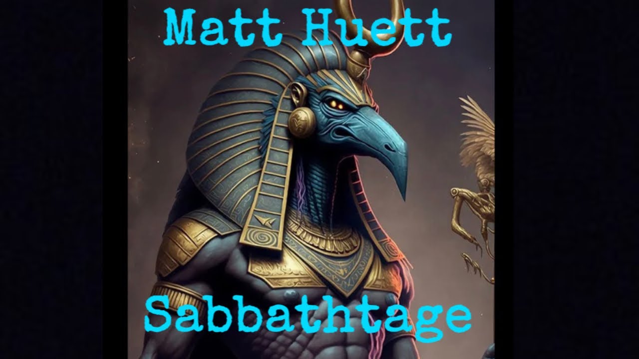 Watch Sabbathtage - Matt Huett on YouTube Watch Sabbathtage - Matt Huett on YouTube